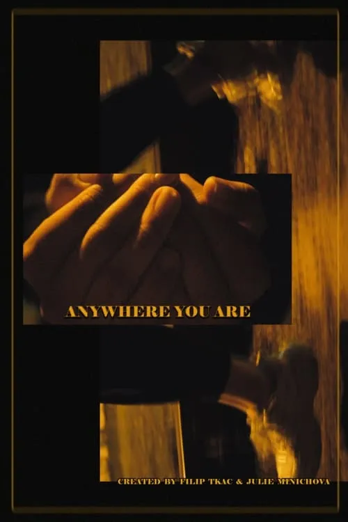 Anywhere You Are (movie)