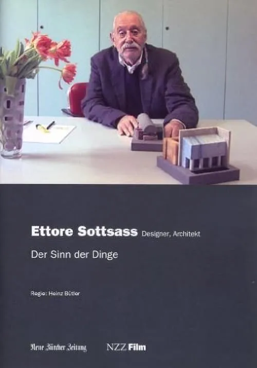 Ettore Sottsass - Der Sinn der Dinge (movie)