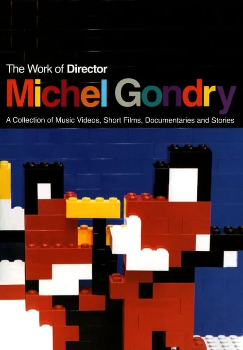 The Work of Director Michel Gondry (movie)
