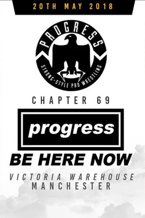 PROGRESS Chapter 69: Be Here Now (фильм)