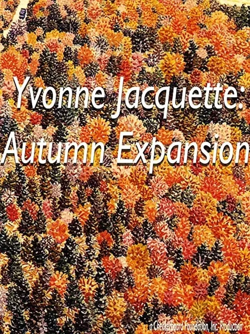 Yvonne Jacquette: Autumn Expansion (фильм)