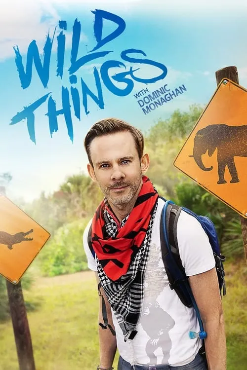 Wild Things with Dominic Monaghan (сериал)