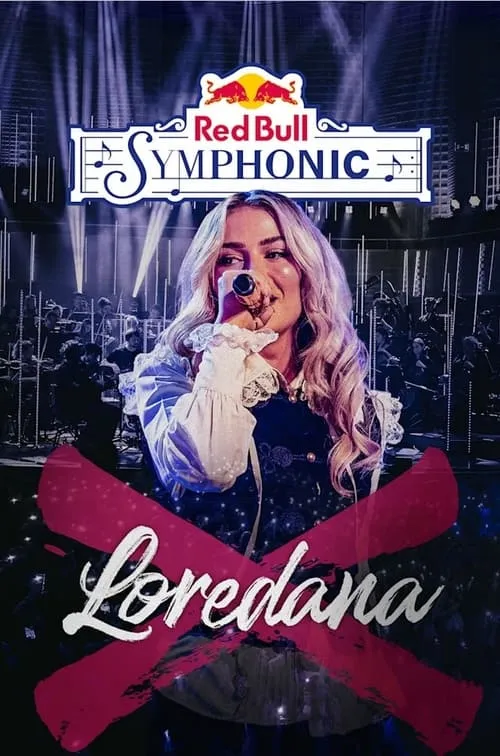 Red Bull Symphonic: Loredana (movie)