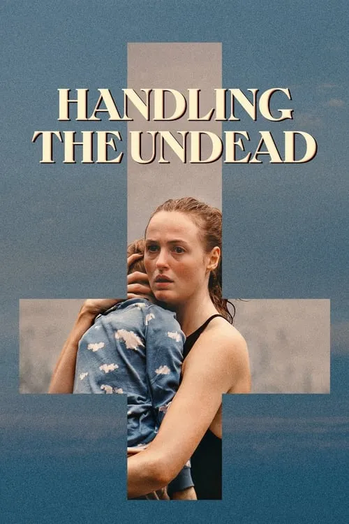 Handling the Undead (movie)