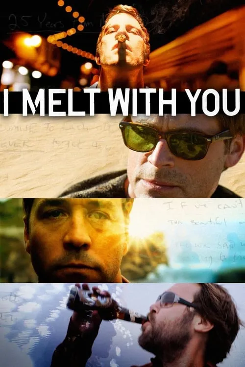 I Melt with You (movie)