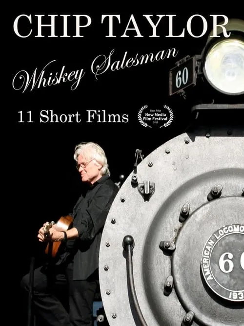 Chip Taylor: Whiskey Salesman (movie)