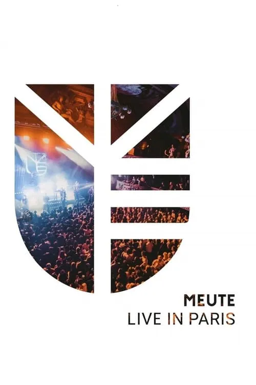 MEUTE: Live in Paris (фильм)