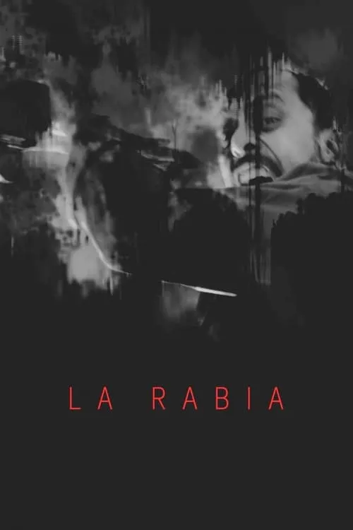 La rabia (movie)