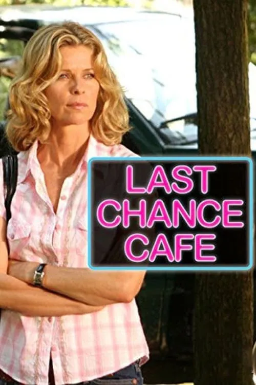 Last Chance Cafe (фильм)