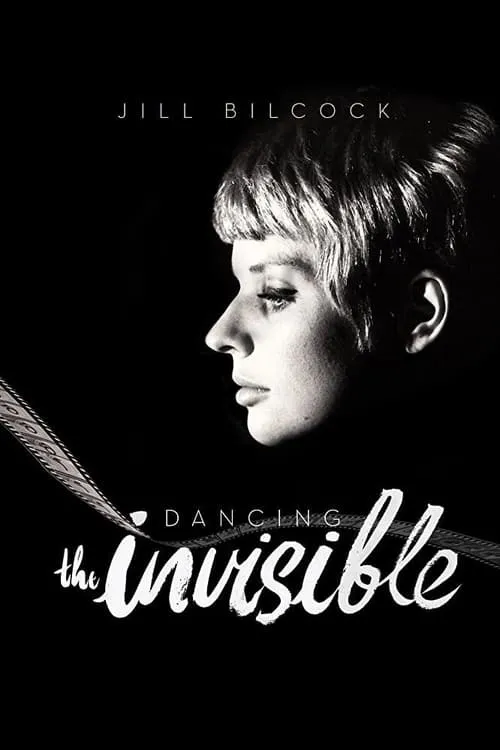 Jill Bilcock: Dancing the Invisible (movie)