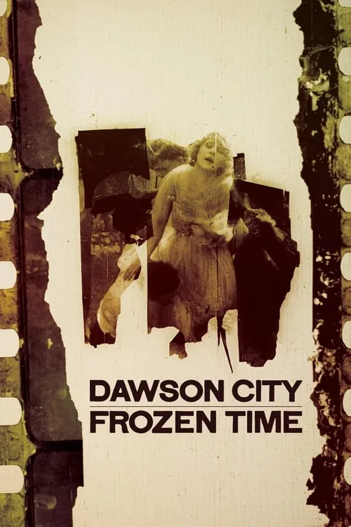 Dawson City: Frozen Time (movie)