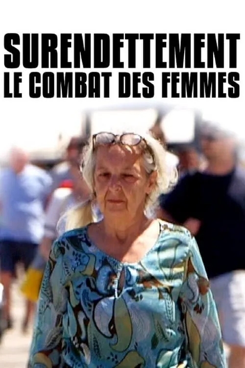 Surendettement : le combat des femmes (фильм)