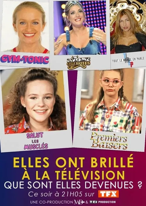 Elles ont brillé à la télé : que sont-elles devenues ? (movie)