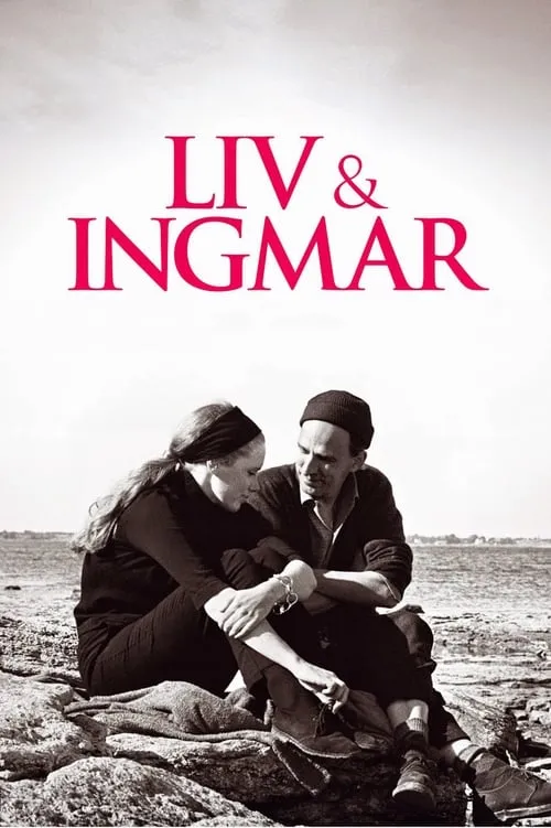 Liv & Ingmar (movie)