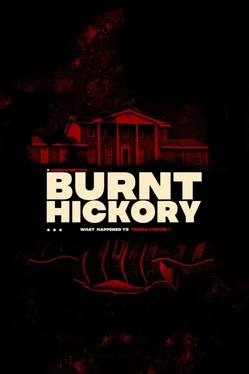 Burnt Hickory (movie)