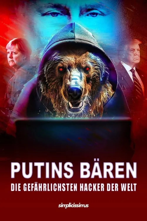 Putins Bären - Die gefährlichsten Hacker der Welt (фильм)