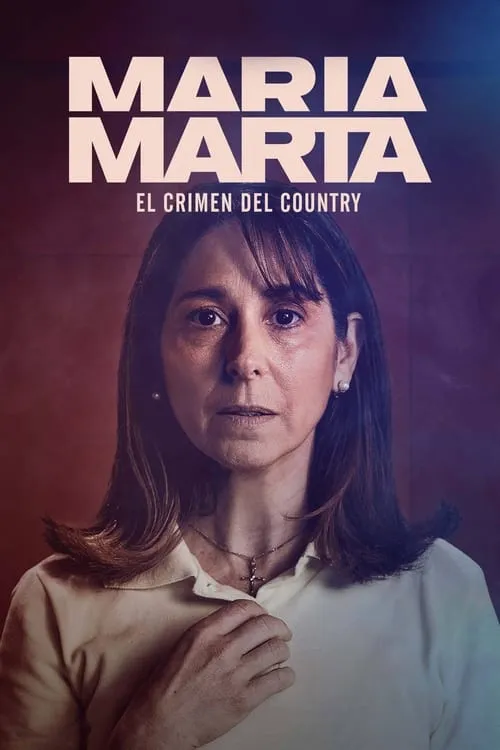 María Marta: el crimen del country (сериал)