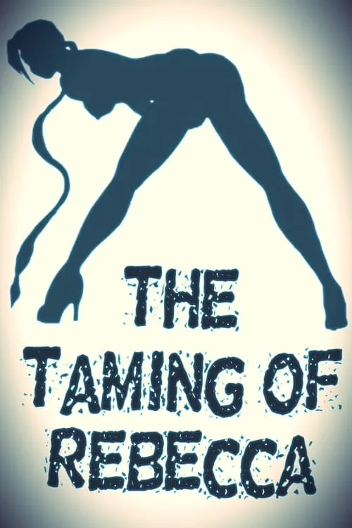 The Taming of Rebecca (фильм)