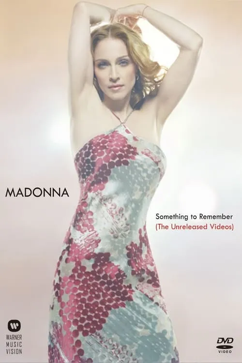 Madonna: Something To Remember (The Unreleased Videos) (фильм)