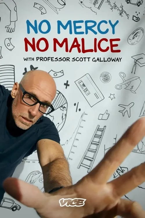 No Mercy, No Malice With Professor Scott Galloway (series)