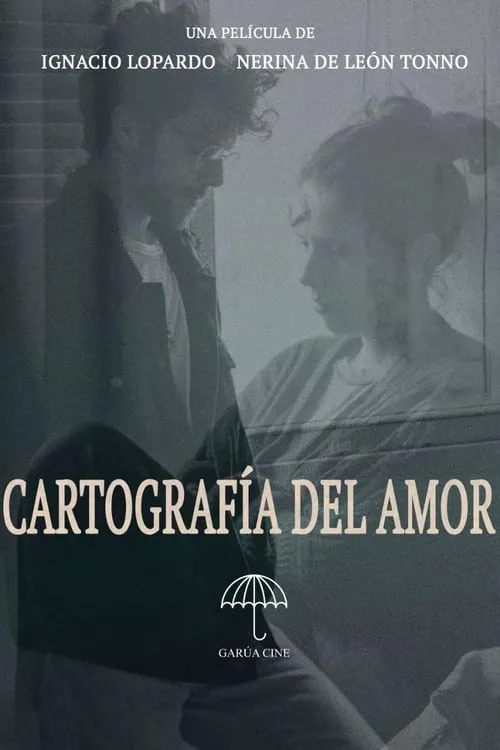 Cartografía del Amor (фильм)