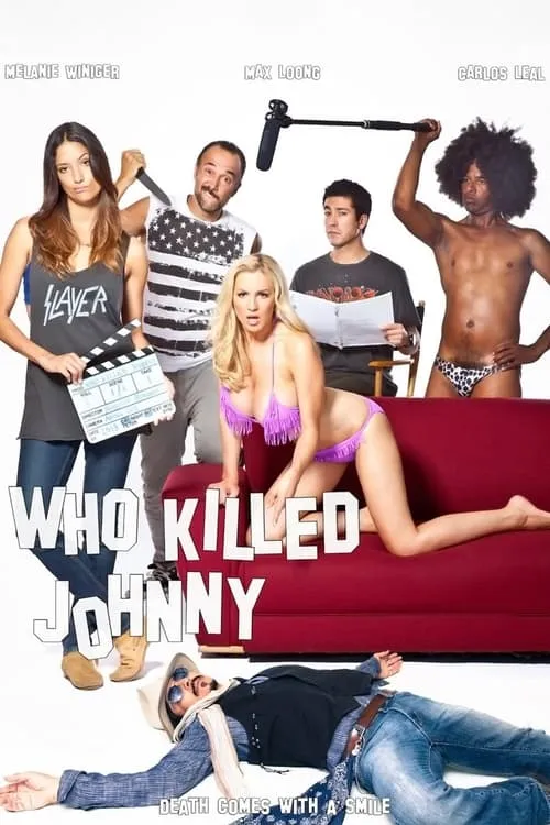 Who Killed Johnny (movie)