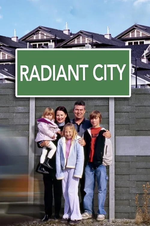 Radiant City (movie)