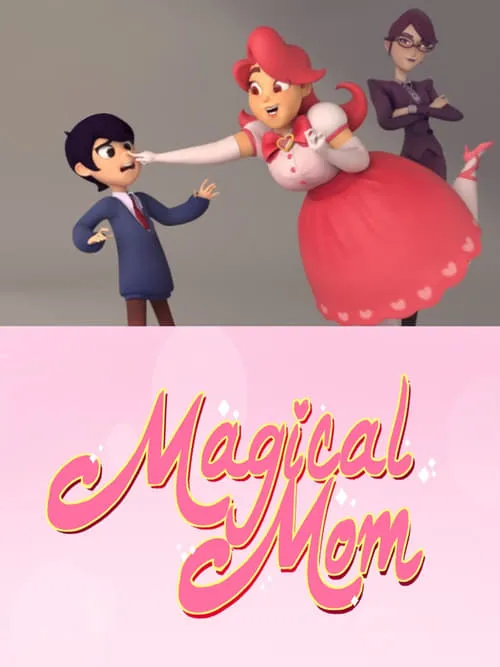 Magical Mom (фильм)