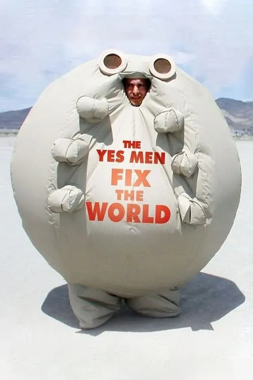 The Yes Men Fix the World (movie)