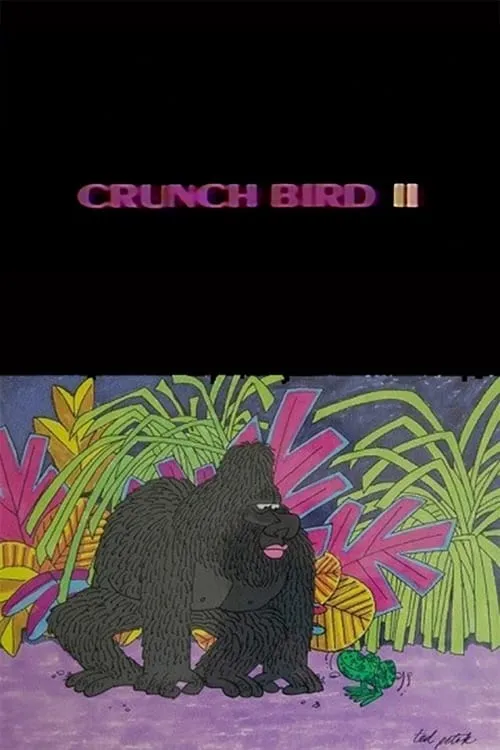 Crunch Bird II (movie)