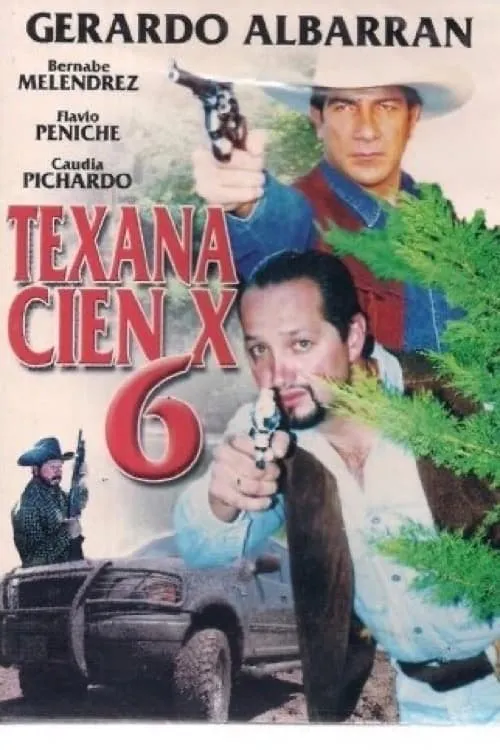 Texana cien X #6 (movie)