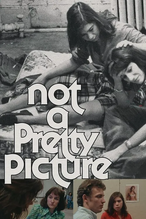 Not a Pretty Picture (movie)