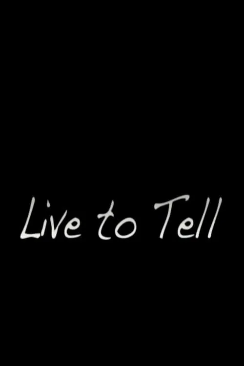 Live to Tell (movie)