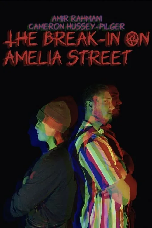 The Break-In On Amelia Street (movie)