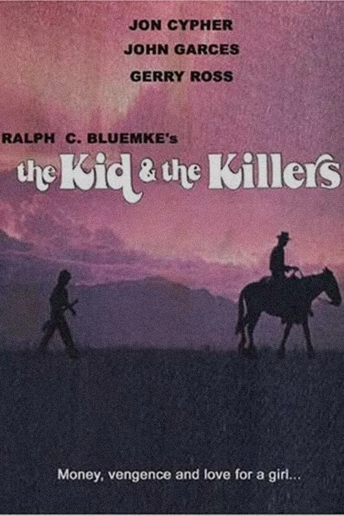 The Kid and the Killers (фильм)