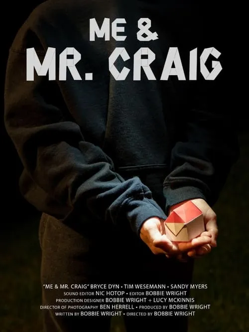 Me & Mr. Craig (movie)