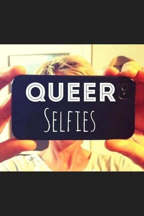 Queer Selfies (фильм)