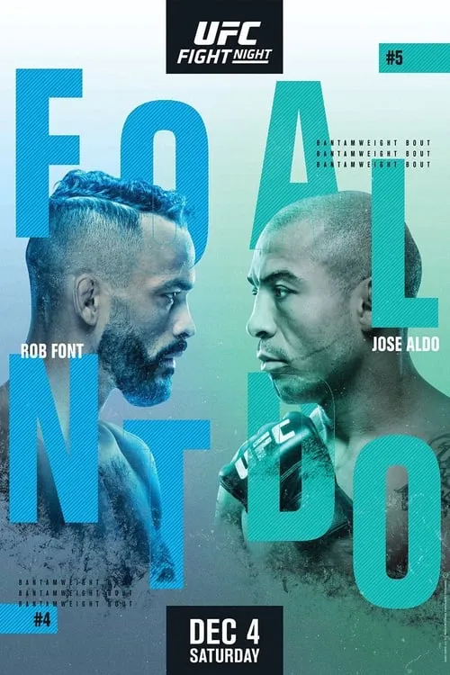 UFC on ESPN 31: Font vs. Aldo (фильм)