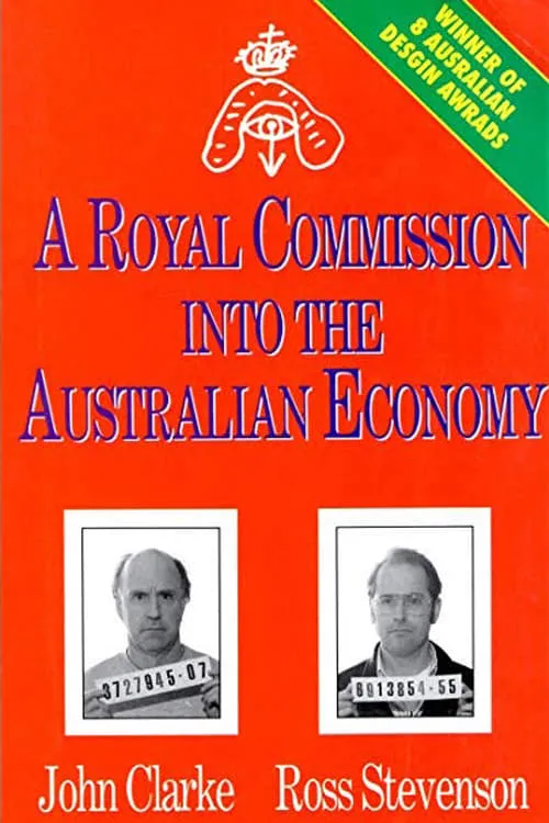 A Royal Commission Into The Australian Economy (фильм)