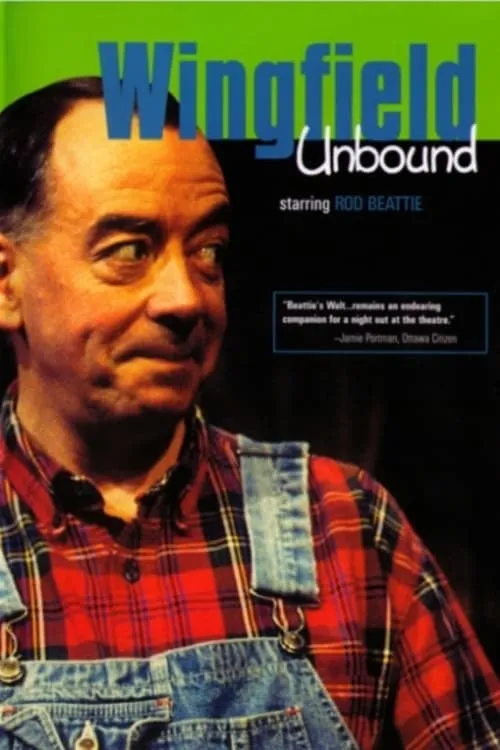 Wingfield Unbound (movie)