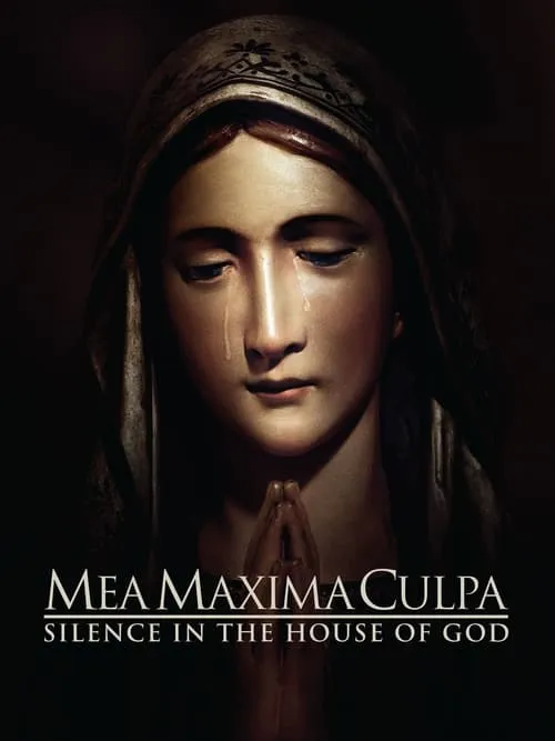 Mea Maxima Culpa: Silence in the House of God (movie)