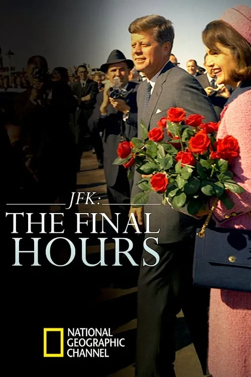 JFK: The Final Hours (movie)