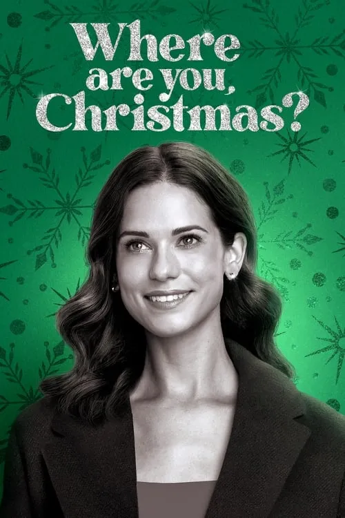 Where Are You, Christmas? (movie)