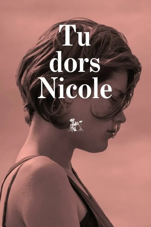 Tu dors Nicole (фильм)