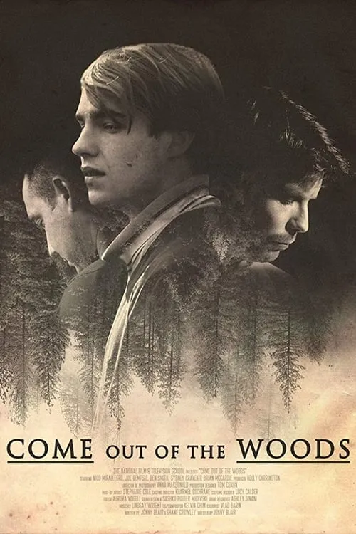 Come Out of the Woods (movie)