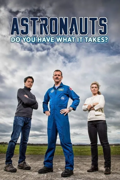 Astronauts: Do You Have What It Takes? (series)