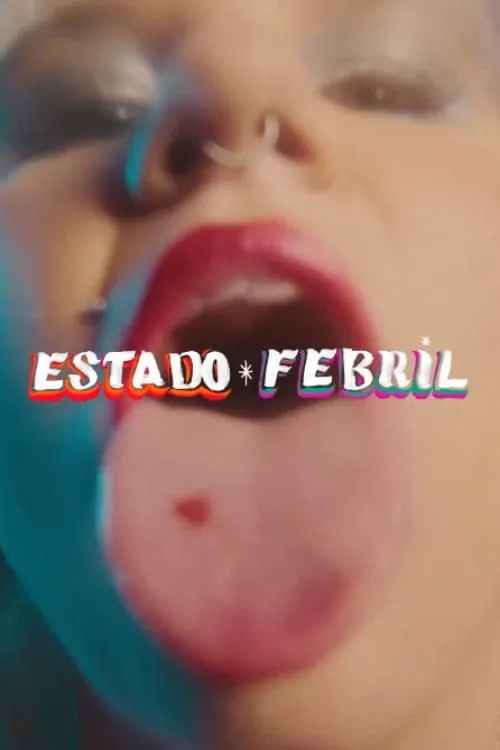 Estado Febril (фильм)