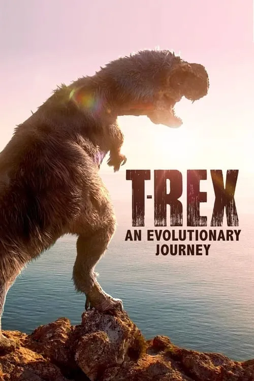 T-Rex: An Evolutionary Journey (фильм)