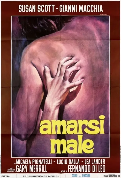 Amarsi male (movie)