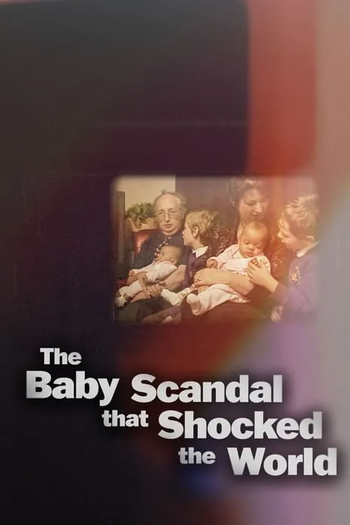 The Baby Scandal that Shocked the World (movie)